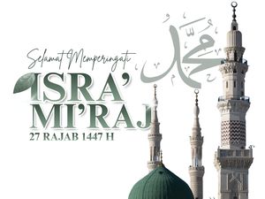 85+ Ucapan Isra Miraj 2026 Singkat, Penuh Doa, Harapan, dan Keimanan