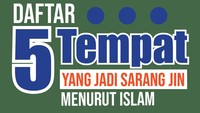 5 Tempat yang Jadi Sarang Jin