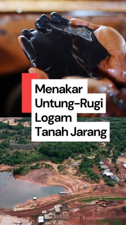 Video Logam Tanah Jarang di RI: Harta Karun Atau Masalah Baru?
