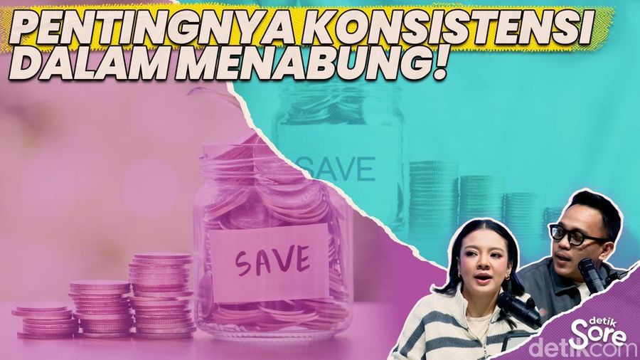 Video: Tipp Menabung dari Praktisi Keuangan, Tak Masalah Nominalnya yang Penting Konsisten