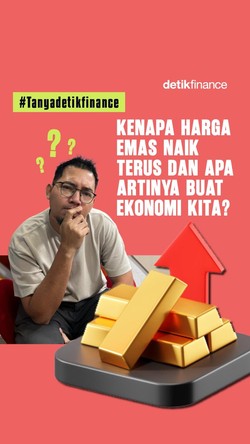 Video: Kenapa Harga Emas Naik Terus dan Apa Artinya buat Ekonomi Kita?
