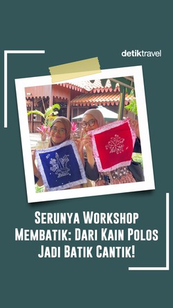 Video Serunya Workshop Membatik: Dari Kain Polos Jadi Batik Cantik!