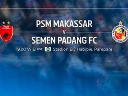 Jadwal PSM Vs Semen Padang: Main Kapan, Jam Berapa dan Tayang di Mana?