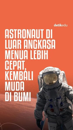 Video: Astronaut di Luar Angkasa Menua Lebih Cepat, Balik ke Bumi Muda Lagi