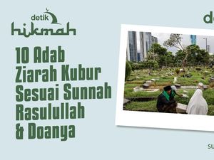 10 Adab Ziarah Kubur dan Bacaan Doa Sesuai Sunnah