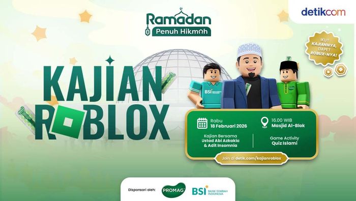Kajian Ramadan Roblox bersama Promag & Bank Syariah Indonesia: Selipin Doa, Naikkan Level Iman