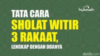 Tata Cara Sholat Witir 3 Rakaat
