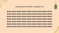 Masih Bisa Fokus Nggak? Coba Hitung Kata yang Berbeda di Gambar Ini
