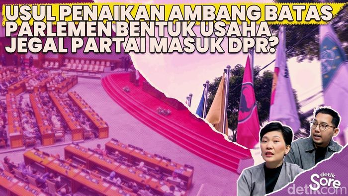 Video: Ambang Batas Parlemen Jadi Nol Persen, Akan Lebih Baik?