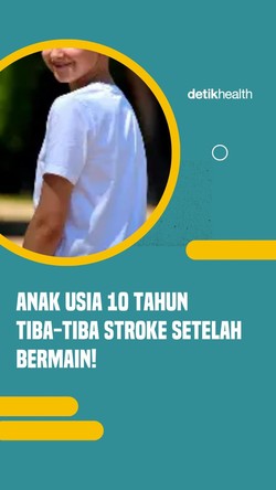 Video: Kisah Anak Usia 10 Tahun Mendadak Kena Stroke Usai Bermain, Ini Gejala Awalnya