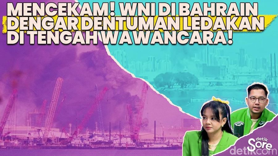 Video: Kesaksian WNI Soal Dampak Perang Iran-Amerika-Israel di Bahrain
