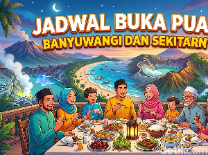 Jadwal Buka Puasa Banyuwangi dan Sekitarnya Hari Ini 4 Maret 2026