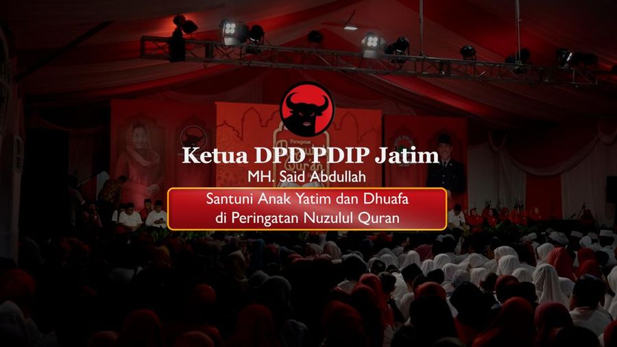 DPD PDIP Jatim Gelar Peringatan Nuzulul Quran, Said Abdullah Santuni Anak Yatim dan Dhuafa