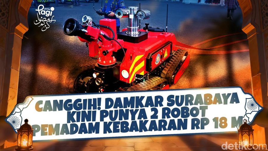 Video: Canggih! Damkar Surabaya Kini Punya 2 Robot Pemadam Kebakaran Rp 18 M