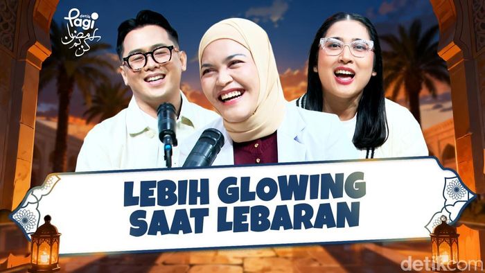 Video: Lebih Glowing saat Lebaran