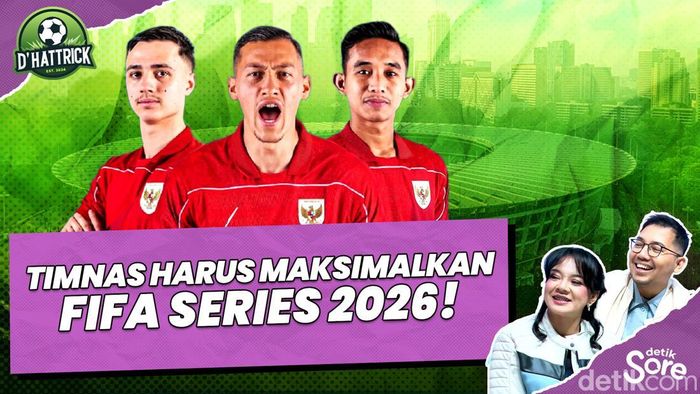Video: FIFA Series 2026 Jadi Ajang Pembuktian Timnas di Level Internasional