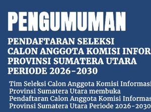 Seleksi Calon Anggota Komisi Informasi Sumut 2026-2030 Dibuka!