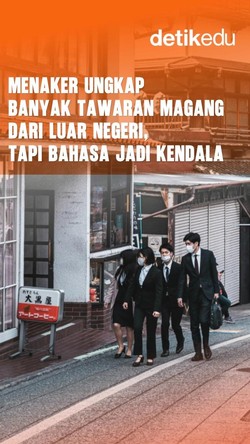 Video Menaker Ungkap Tawaran Magang Dari Luar Negeri Banyak, Tapi Bahasa Jadi Kendala