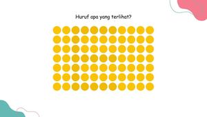 Huruf Apa yang Tersembunyi? Tak Banyak yang Bisa Lihat Tanpa Maju-Mundurkan Layar