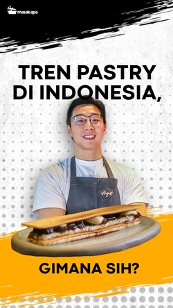 Kata Chef Ardika Soal Tren Pastry dan Kreasi Dessert 