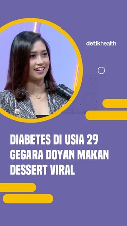 Video: Diabetes di Usia 29 gegara Doyan Makan Dessert Viral