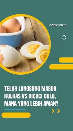 Video: Telur Langsung Masuk Kulkas vs Dicuci Dulu, Mana yang Lebih Aman?