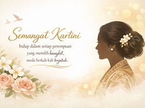 50+ Ucapan Hari Kartini 2026 untuk Ibu, Guru, Diri Sendiri-Perempuan Indonesia