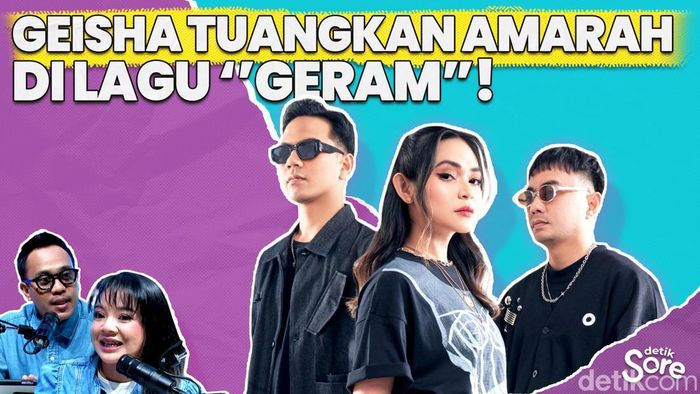 Video: Geram Jadi Pintu Masuk ke Fase Baru dari Geisha