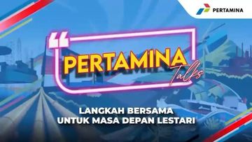 Pertamina Talks 2025: Langkah Bersama untuk Masa Depan Lestari