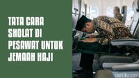 Tata Cara Sholat di Pesawat untuk Jemaah Haji