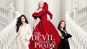 Sinopsis dan Pemeran di The Devil Wears Prada 2, Diperankan Anne Hathaway