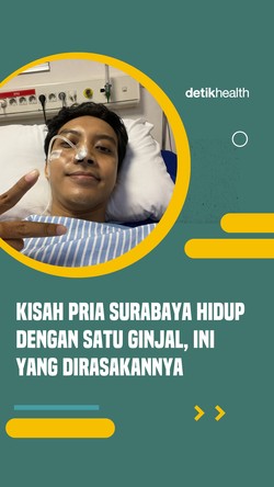 Video: Kisah Pria Surabaya Hidup dengan Satu Ginjal, Ini yang Dirasakan