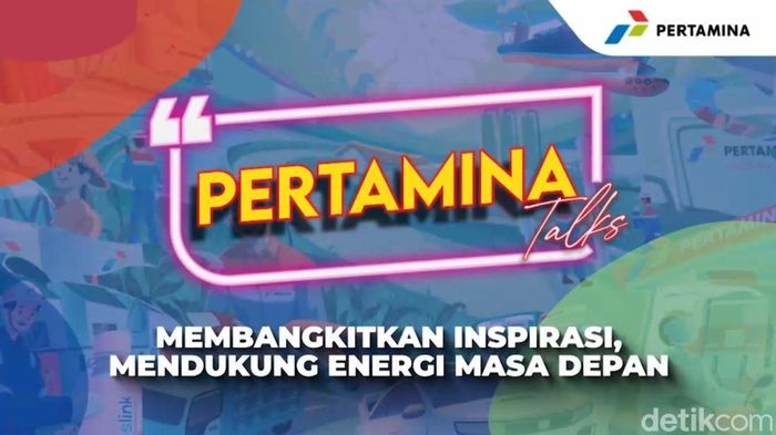 Pertamina Talks 2024: Membangkitkan Inspirasi, Mendukung Energi Masa Depan