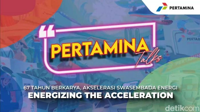 Pertamina Talks 2024: 67 Berkarya, Akselerasi Swasembada Energi