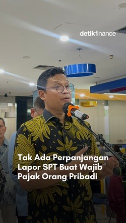 Video: Tak Ada Perpanjangan Lapor SPT Buat Wajib Pajak Orang Pribadi