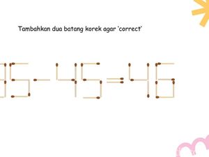 Tebak-tebakan Seru Sambil Tes IQ, Pindahin Korek sampai Correct
