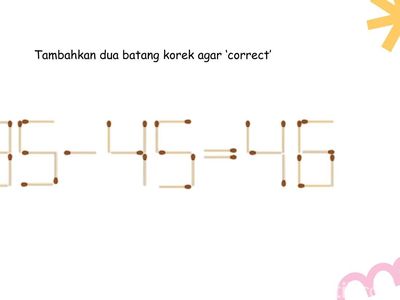Tebak-tebakan Seru Sambil Tes IQ, Pindahin Korek sampai Correct