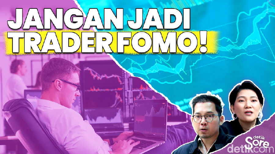 Video: Saham Naik-turun, Jangan FOMO!