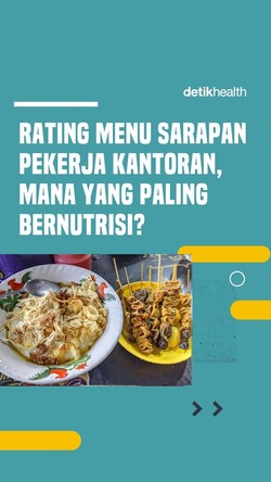 Video: Rating Menu Sarapan Pekerja Kantoran, Mana yang Paling Bernutrisi?