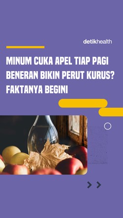 Video Minum Cuka Apel Tiap Pagi Beneran Bikin Perut Kurus? Faktanya Begini