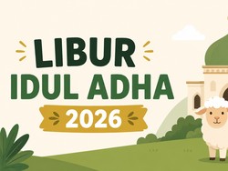 Hari Libur Idul Adha 2026: Jadwal Resmi dan Cuti Bersama