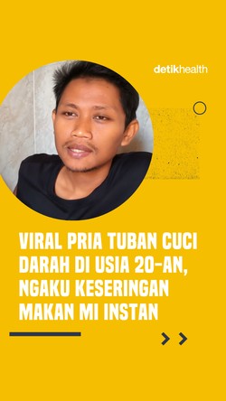 Video Viral Pria Cuci Darah di Usia 20-an, Ngaku Sering Makan Mie Instan