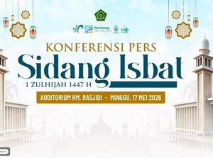 Cek Pengumuman Hasil Sidang Sidang Isbat Idul Adha 2026 di Sini!