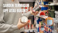 Sarden Kalengan Termasuk UPF atau Bukan? Debat Viral Ini Bikin Suara Netizen Terbelah