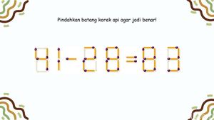 Panasin Otak dengan Teka-teki Korek Api, Langsung Menyala kalau Benar Semua