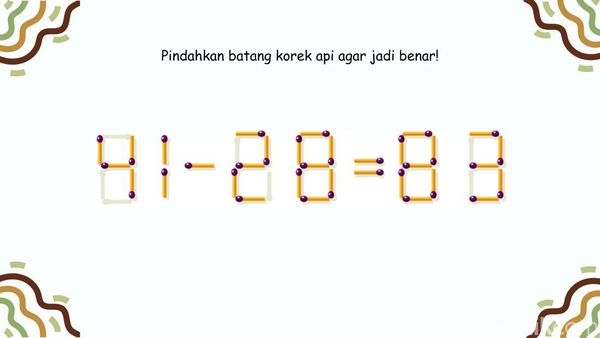 Panasin Otak dengan Teka-teki Korek Api, Langsung Menyala kalau Benar Semua