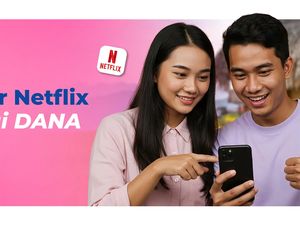Cara Bayar Netflix dan Aplikasi Digital Lainnya Pakai DANA