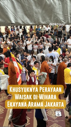 Video: Khusyuknya Perayaan Waisak di Wihara Ekayana Arama Jakarta
