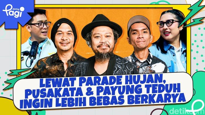 Video: Lewat Parade Hujan, Pusakata & Payung Teduh Ingin Lebih Bebas Berkarya