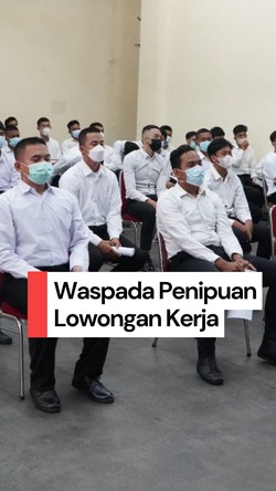 Video: Cari Kerja Susah, Malah Kena Lowongan Tipu-tipu